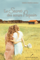 Le secret des soeurs Paquin.