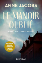Le manoir oublié, tome 2