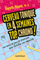 Cerveau tonique en 4 semaines top chrono!