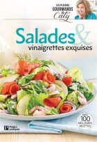 Salades & vinaigrettes exquises