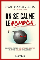 On se calme le pompon!