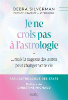 Je ne crois pas à l'astrologie