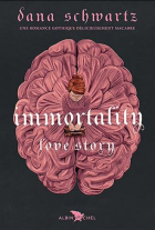 Immortality -Tome 2