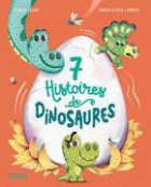 7 histoires de dinosaures.