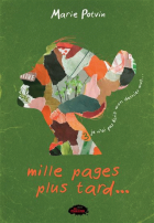 Mille pages plus tard